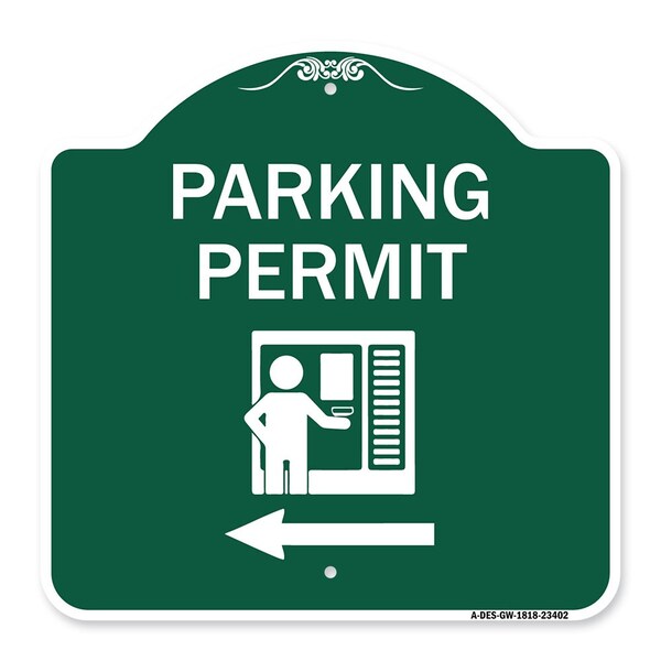Parking Permit With Left Arrow, Green & White Aluminum Architectural Sign, 18" x 18", GW-1818-23402